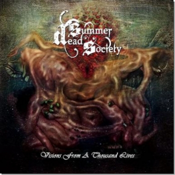 Dead Summer Society "Visions from a thousand lives"
