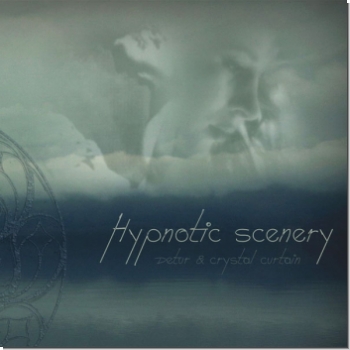 Hypnotic Scenery "Detur & Crystal Curtain"