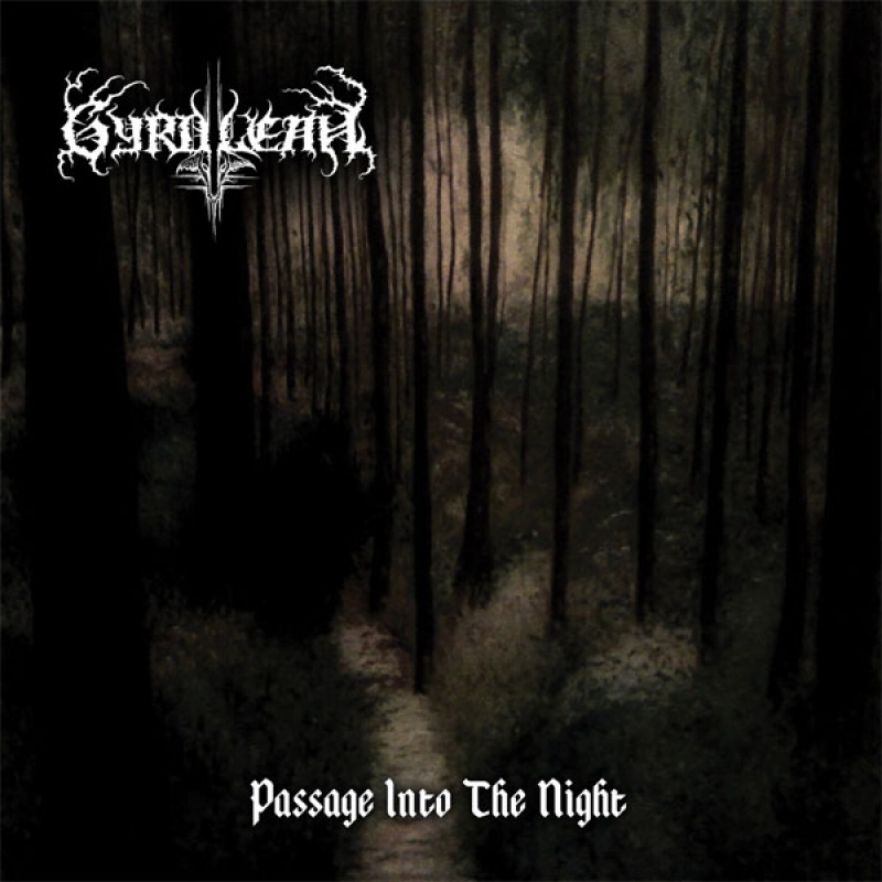 Gyrdleah "Passage into the Night"