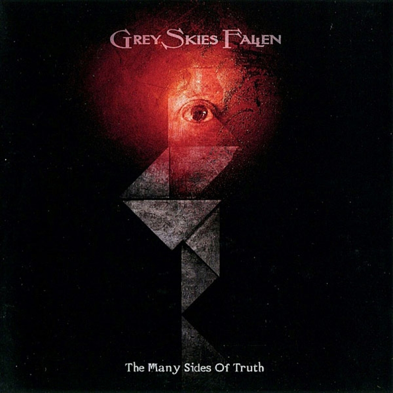 Grey Skies Fallen "The Many Sides Of Truth"