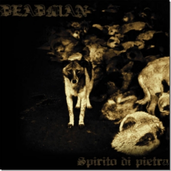 Deadman "Spirito di Pietra"