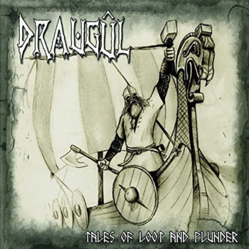 Draugul "Tales of Loot and Plunder"