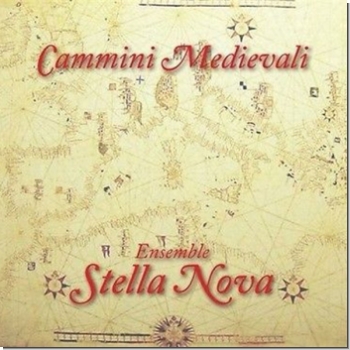 Ensemble Stella Nova "Cammini Medievali" Digi