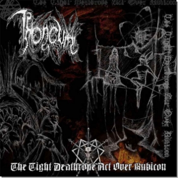 Throneum "The Tight Deathrope Act Over Rubicon"