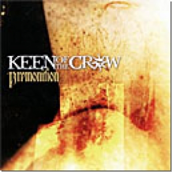 Keen of the Crow "Premonition"