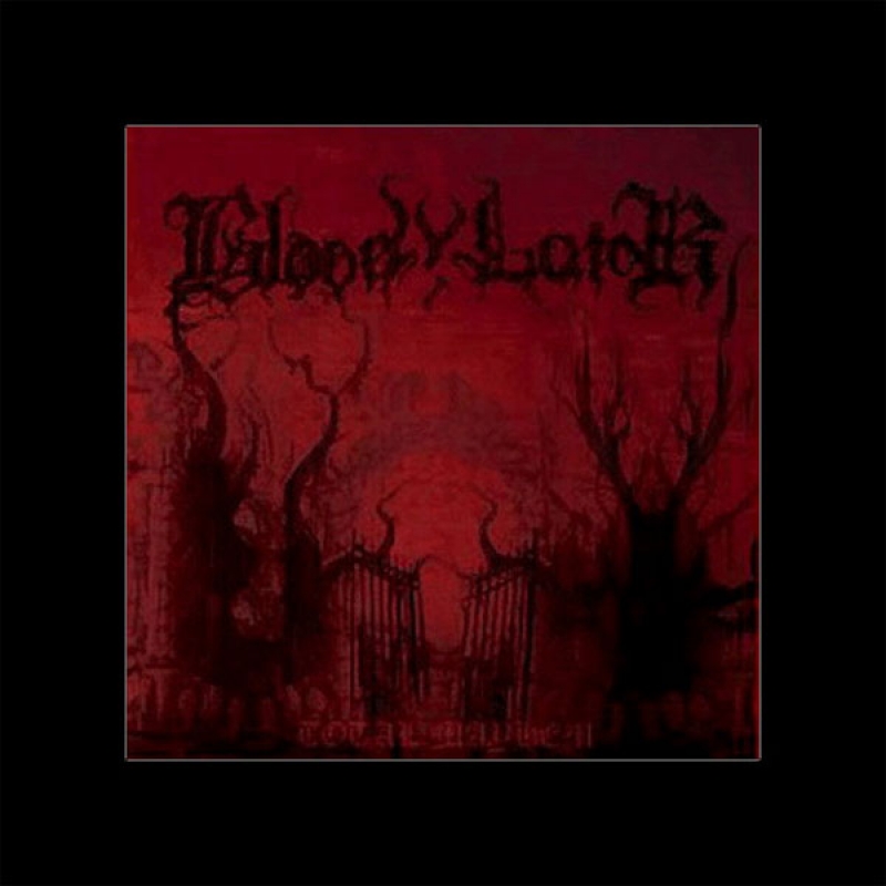 Bloody Lair "Total Mayhem"