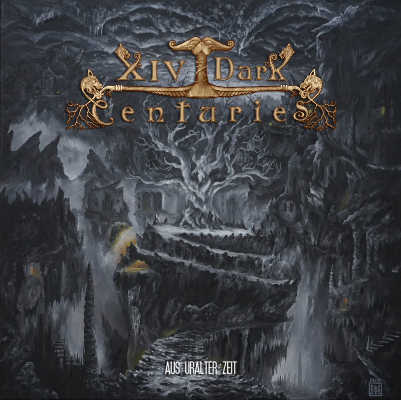 XIV Dark Centuries "Aus uralter Zeit" Digi