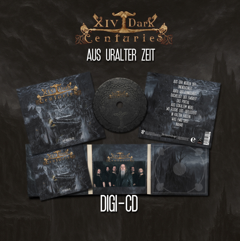 XIV Dark Centuries "Aus uralter Zeit" Digi
