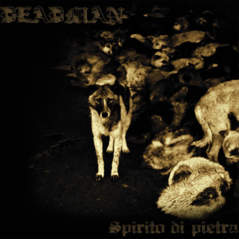 Deadman "Spirito di Pietra"