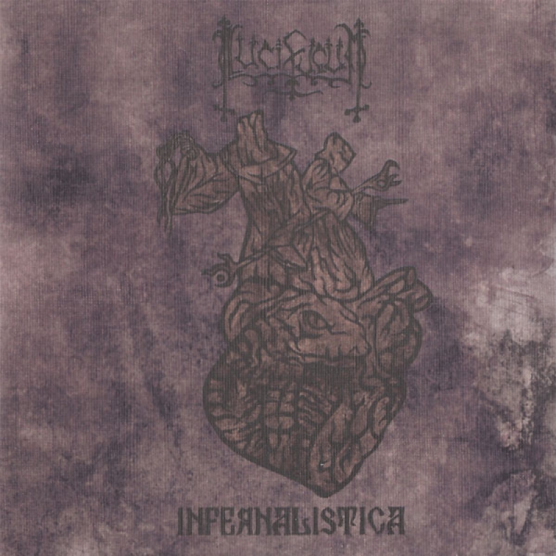Lucifugum "Infernalistica"