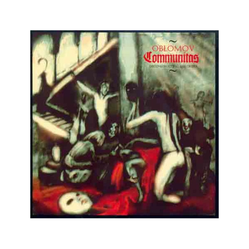 Oblomov "Communitas"