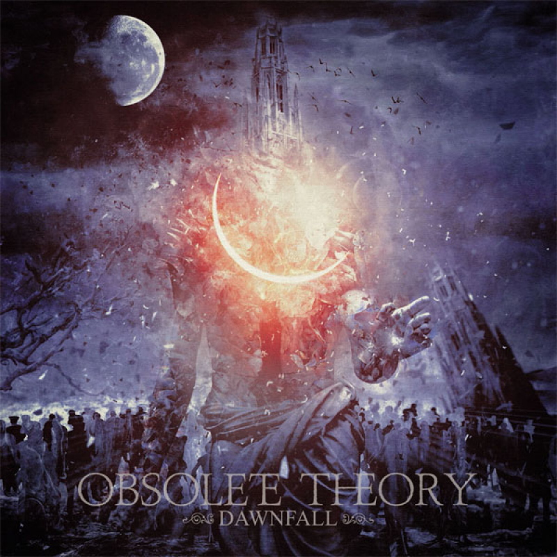 Obsolete Theory "Dawnfall"