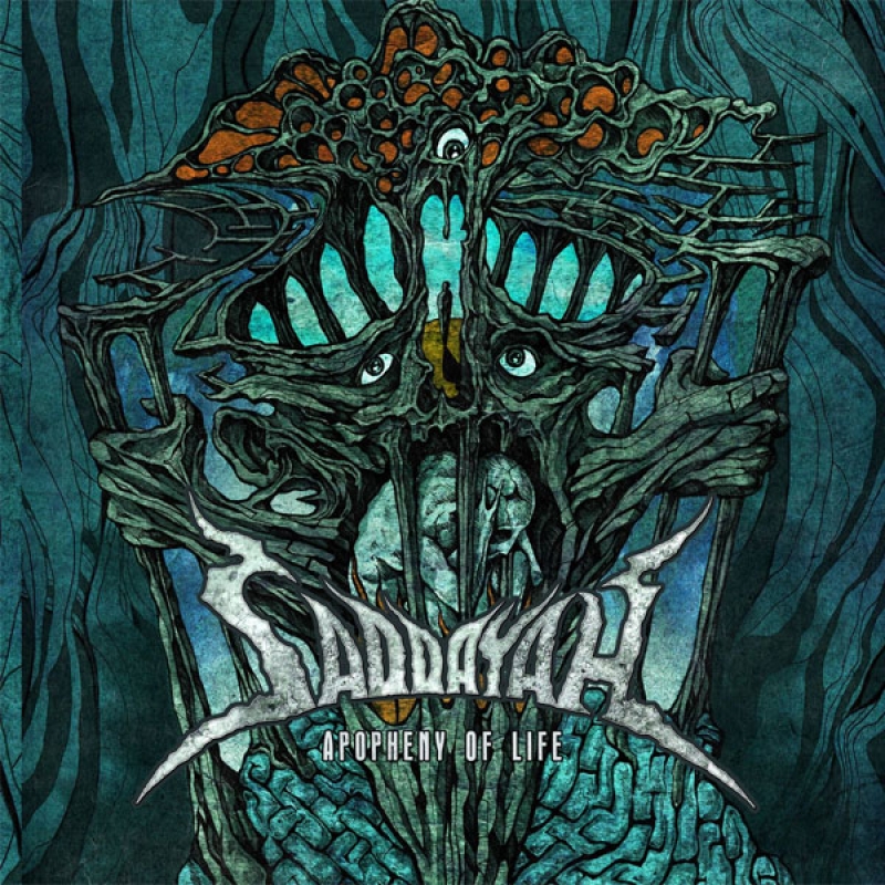 Saddayah "Apopheny of Life"